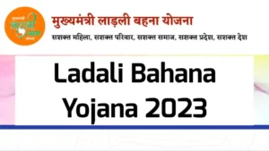 Ladli Behna Yojana 2023