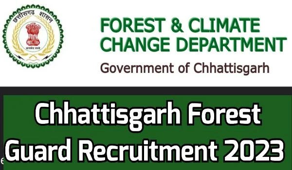 Chhattisgarh Forest Guard Recruitment
