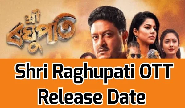 Shri Raghupati OTT Release Date