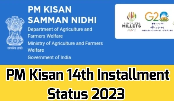 PM Kisan 14th Installment Status