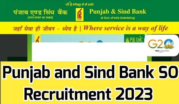 Punjab and Sind Bank SO Recruitment