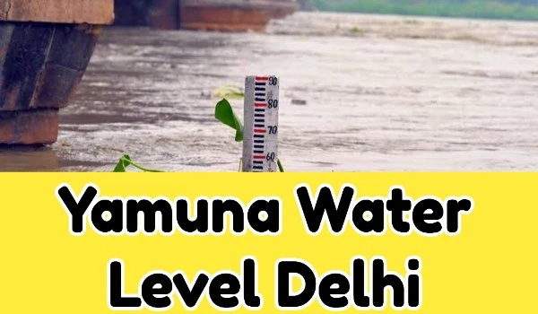 Yamuna Water Level Delhi