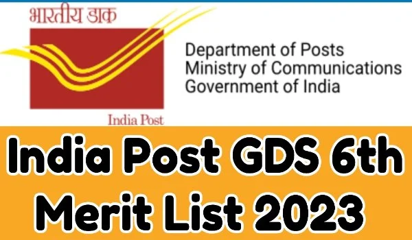 India Post GDS 6th Merit List