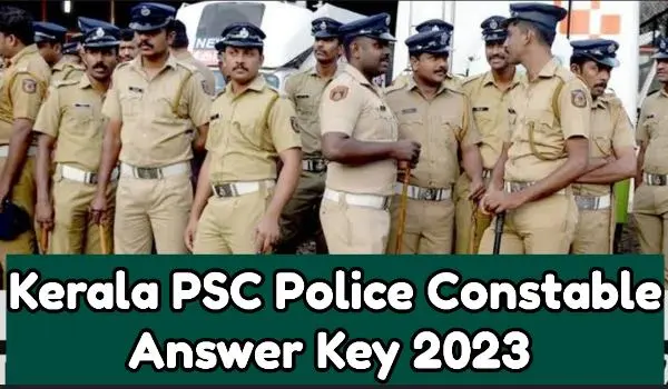 Kerala PSC Police Constable Answer Key