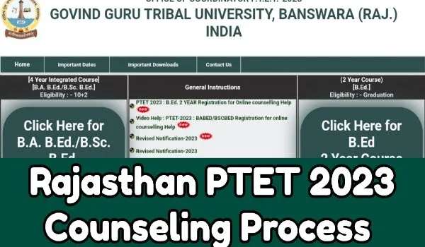Rajasthan PTET 2023 Counseling Process