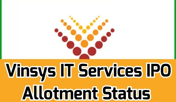 Vinsys IT Services IPO Allotment Status