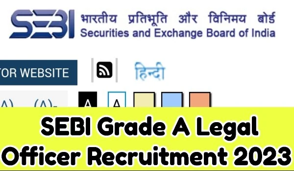 SEBI Grade A Legal Officer Recruitment 