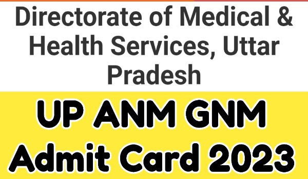 UP ANM GNM Admit Card