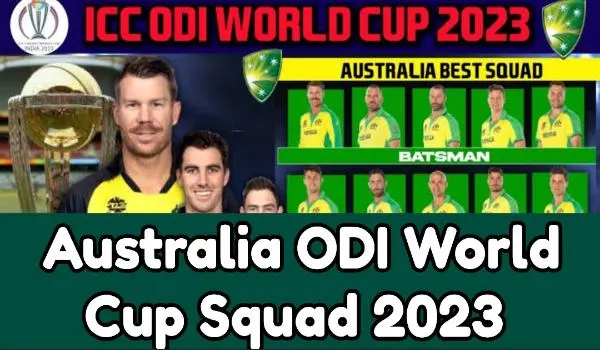 Australia ODI World Cup Squad 