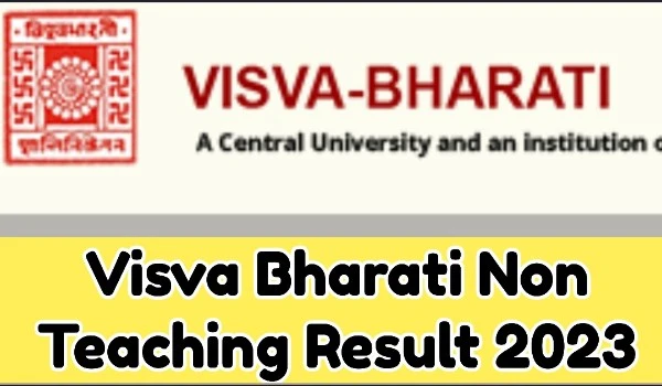 Visva Bharati Non-Teaching Result