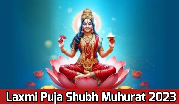 Laxmi Puja Shubh Muhurat